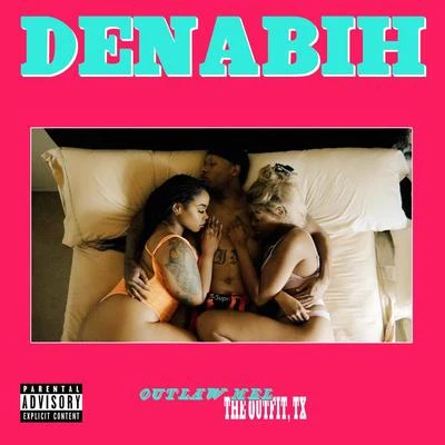 Denabih 專輯 The Outfit, TX/Outlaw Mel/03 Greedo