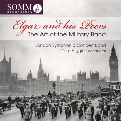 LONDON SYMPHONIC CONCERT BAND: Art of the Military Band (The) 專輯 Joyful Company of Singers/Philip Smith/Alan Tongue/Britten Sinfonia/John Hopkins