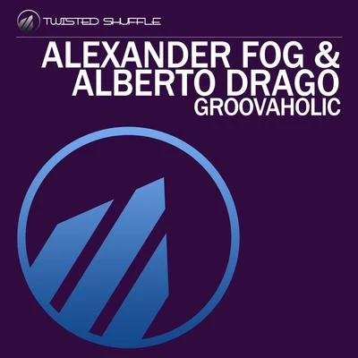 Groovaholic 專輯 Alexander Fog