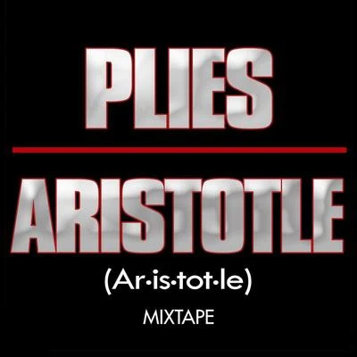 Aristotle Mixtape 專輯 Plies