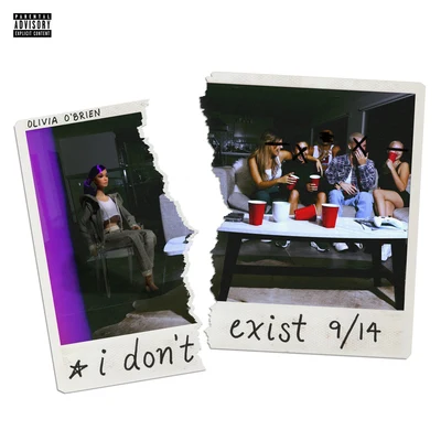 I Dont Exist 專輯 Olivia OBrien