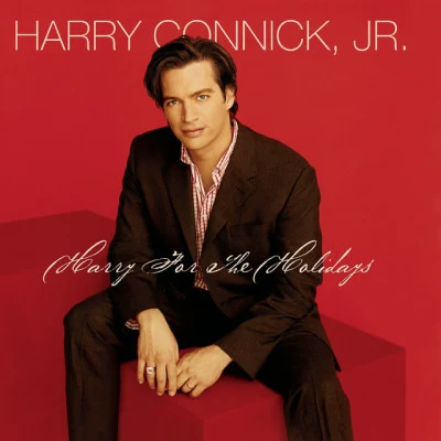 Harry For The Holidays 专辑 Harry Connick, Jr.