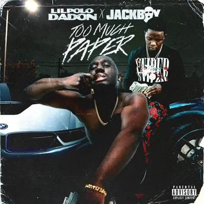 Too Much Paper (feat. Jackboy) 專輯 Jackboy