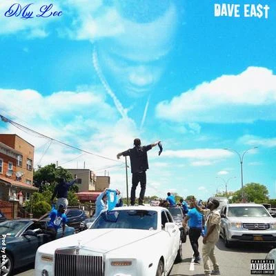 My Loc 專輯 Dave East