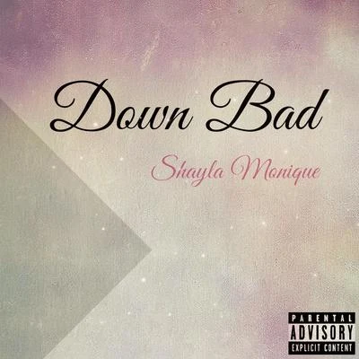 Down Bad 專輯 Shayla Monique/HK/Lotto Money