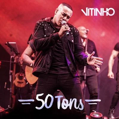 50 Tons (Ao Vivo) 專輯 Stefan/Vitinho