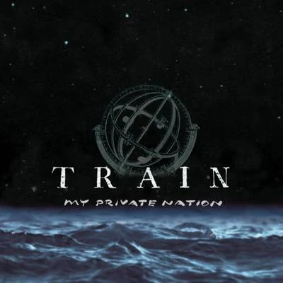 My Private Nation 專輯 Train/Gomez/The Goo Goo Dolls/David Gray/Jamie Cullum