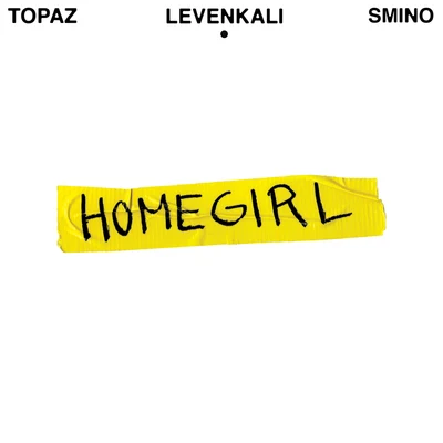 Homegirl 專輯 The Brothers Macklovitch/Leven Kali/A-Trak