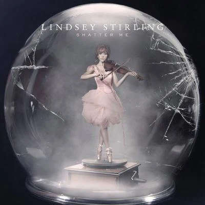 Shatter Me (Deluxe Version) 專輯 Lindsey Stirling