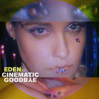 Cinematic Goodbye (Acoustic) 專輯 Eden xo