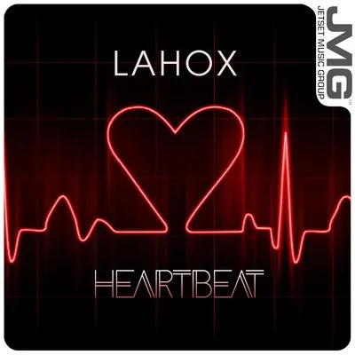 Heartbeat 專輯 Lahox/Deorro/Chris Melin/Loudan/Sevag