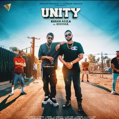 Unity (feat. Bohemia) 专辑 Karan Aujla