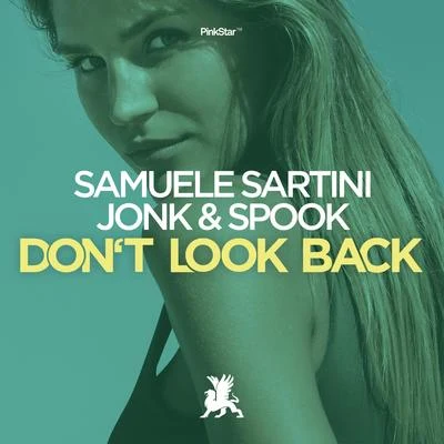 Dont Look Back 專輯 Jonk & Spook