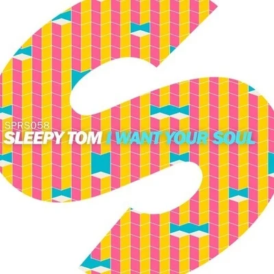 I Want Your Soul 專輯 Sleepy Tom