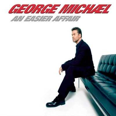 An Easier Affair 专辑 George Michael