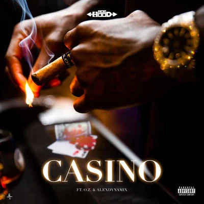 Casino (feat. O.Z. & AlexDynamix) 專輯 BLVK JVCK/Ace Hood