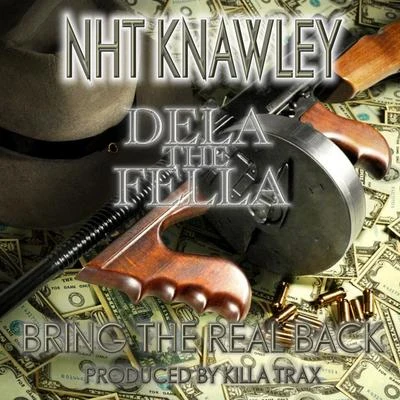 Bring the Real Back 專輯 Nht Knawley