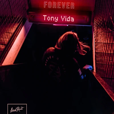 Forever 专辑 Bastiqe/Tony Vida