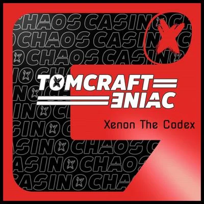 Tomcraft Xenon The Codex