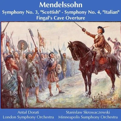 Mendelssohn: Symphony No. 3, "Scottish"; Symphony No. 4, "Italian"; Fingal&#x27;s Cave Overture 专辑 London Symphony Orchestra/Gwynne Howell/Sir Colin Davis/Dame Kiri Te Kanawa/The London Symphony Orchestra