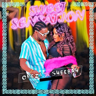 Sweet Sensation 專輯 Vanessa Mdee/Orezi