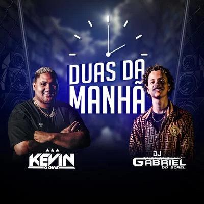 Duas da Manhã 專輯 Dj Gabriel do Borel/Mc Lucy