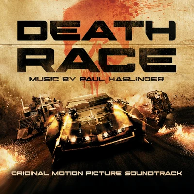 Death Race Soundtrack 專輯 Paul Haslinger