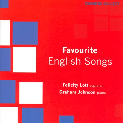 LOTT, Felicity: Favourite English Songs 专辑 Felicity Lott