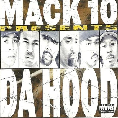 The Hood 专辑 Mack 10