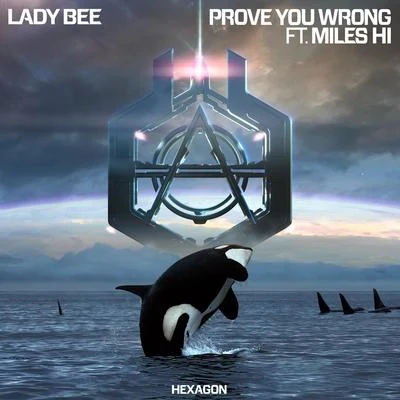 Prove You Wrong 專輯 Feliciana/Lady Bee/Fre$ha