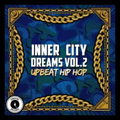 Inner City Dreams, Vol. 2: Upbeat Hip Hop 專輯 The Arcitype/Leedz Edutainment/Blak Madeen/Zumbi/Locksmith