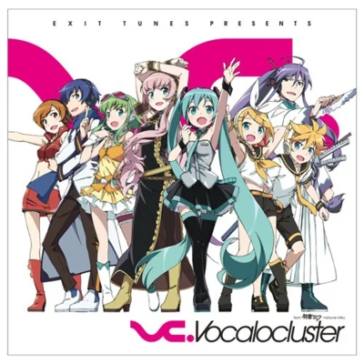 EXIT TUNES PRESENTS Vocalocluster feat.Hatsune Miku 專輯 EXIT TUNES/巡音ルカ