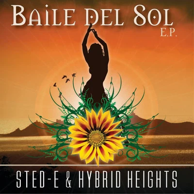 Baile del Sol EP 專輯 NXNY/Sted-E & Hybrid Heights