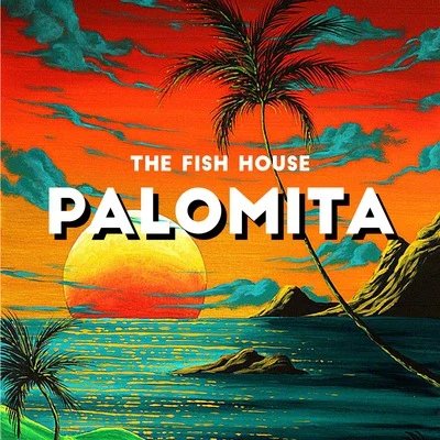 Palomita 專輯 Envoy Music/The Fish House