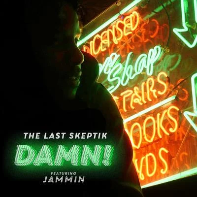 Damn! 专辑 Awate/The Last Skeptik