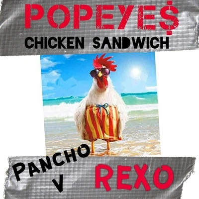 Popeyes Chicken Sandwich 專輯 Breaux/Pancho V