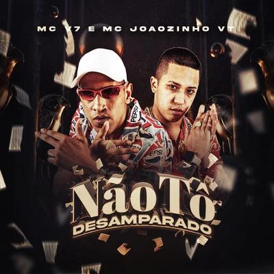 Não Tô Desamparado 專輯 DJ Boy/MC V7/MC Letto/Mc IG/Mc Leozinho ZS