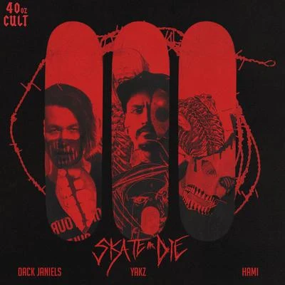 Skate or Die 專輯 Dack Janiels/Sisto