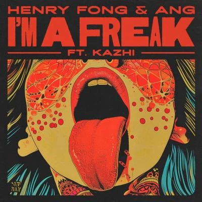 I’m A Freak 專輯 Henry Fong