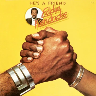 Hes A Friend 专辑 Eddie Kendricks