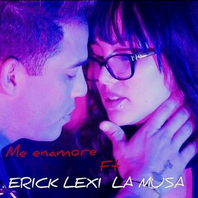 Me Enamore 專輯 Erick Lexi/Daniela Darlin/Hijo G