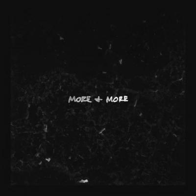 More & More (Remix) 专辑 Ericca Longbrake/Finding Hope