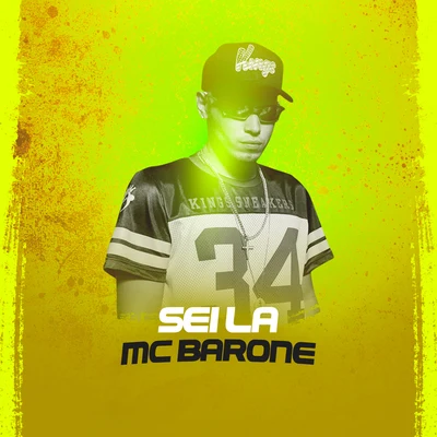 Sei Lá 专辑 MC Gomes/MC Barone/Mc Paulinho da Capital