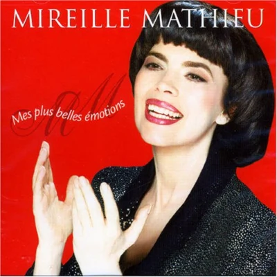 Mes Plus Belles Emotions 专辑 Mireille Mathieu