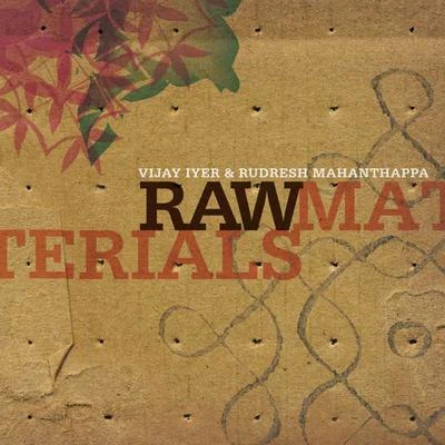 Raw Materials 專輯 Linda May Han Oh/Vijay Iyer/Tyshawn Sorey