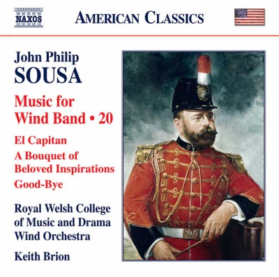 Sousa: Music for Wind Band, Vol. 20 專輯 Keith Brion