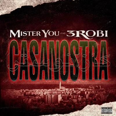 Casanostra 专辑 Mister You/DJ Erise/Keblack