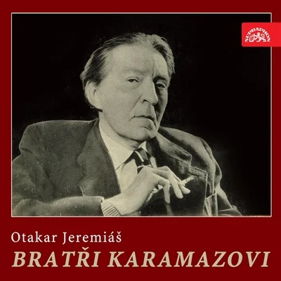 Jeremiáš: The Brothers Karamazov 專輯 Prague National Theatre Chorus/Eduard Haken/Prague Chamber Orchestra/Dalibor Jedlicka/Vojtech Kocian