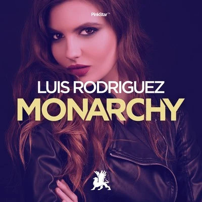 Monarchy 專輯 Luis Rodriguez