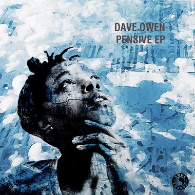 Pensive EP 專輯 Dave Owen/Grimm/Mr Joseph